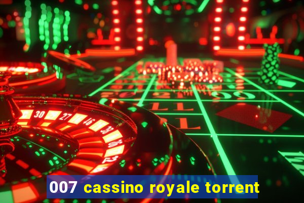 007 cassino royale torrent